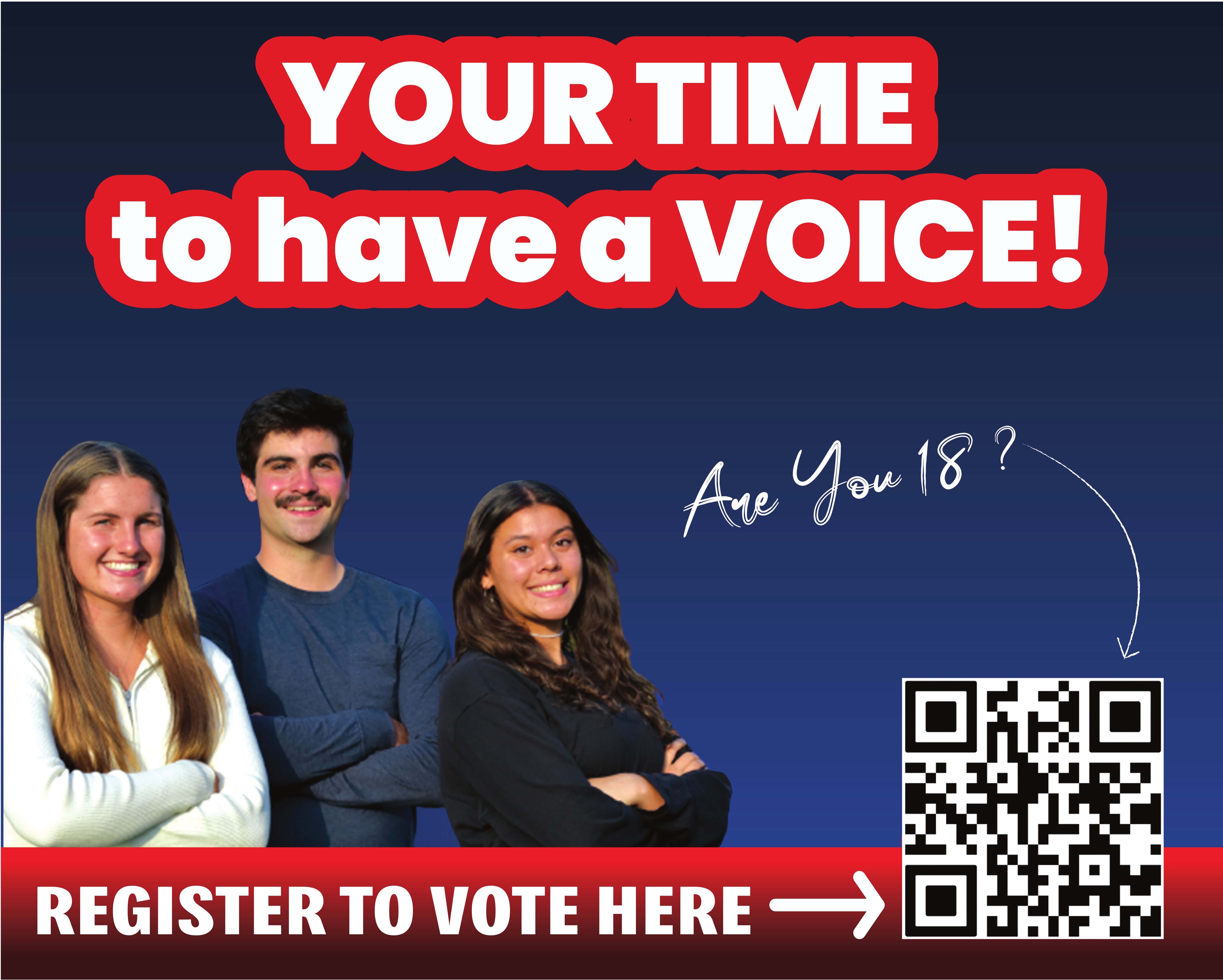 Poster with teens folding their arms on a blue background with the words Your Time to Have a Voice