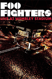 Foo Fighters - Live at Wembley Stadium