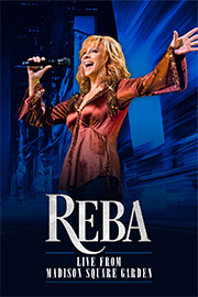 Reba McEntire: Live at Madison Square Garden