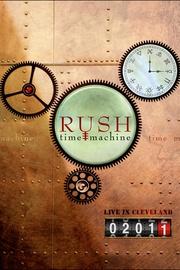 Rush: Time Machine - Live in Cleveland