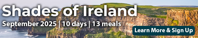 Shades of Ireland - September 2025 - 10 days, 13 meals - Learn More and Sign Up