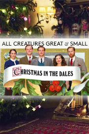 All Creatures Great and Small: Christmas in the Dales