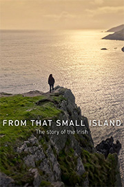 From that Small Island: The Story of the Irish 