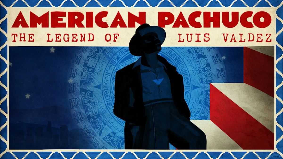 American Masters - American Pachuco: The Legend of Luis Valdez