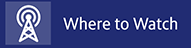 Where to Watch