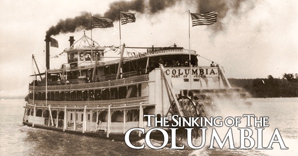 Promotional image featuring a historic black-and-white photograph of the steamboat Columbia traveling on a river with smoke billowing from its smokestacks. The title 